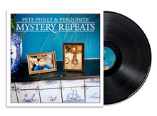 Load image into Gallery viewer, Pete Philly & Perquisite - Mystery Repeats (12" 2LP)