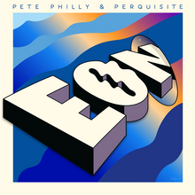 Load image into Gallery viewer, Pete Philly &amp; Perquisite - Eon (12&quot; LP)