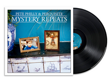 Load image into Gallery viewer, Pete Philly &amp; Perquisite - Mystery Repeats (2LP)