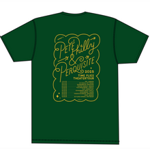 Load image into Gallery viewer, Pete Philly &amp; Perquisite - Time Flies Theater Tour T-shirt Forest Green Unisex