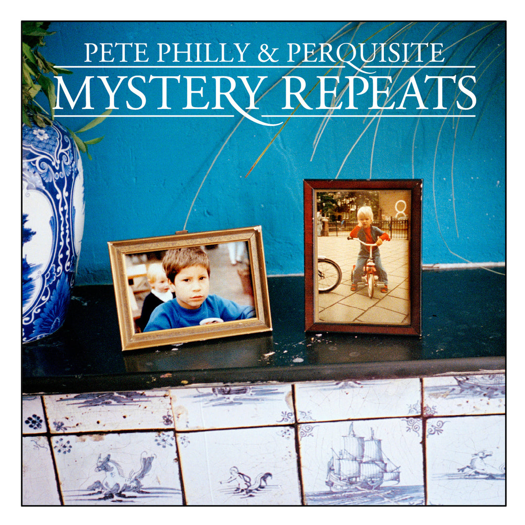 Pete Philly & Perquisite - Mystery Repeats (2LP)